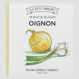 Oignon petit marche