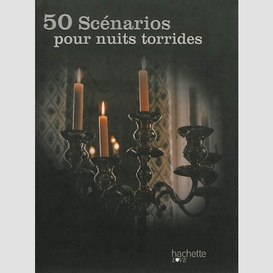 50 scenarios pour nuits