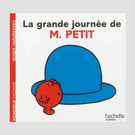 Grande journee de m. petit (la)