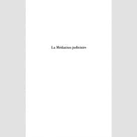 La médiation judiciaire