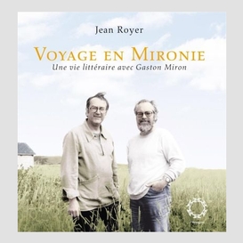 Voyage en mironie