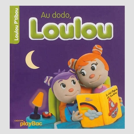 Au dodo loulou t.04