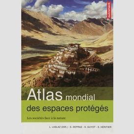 Atlas mondial des espaces proteges