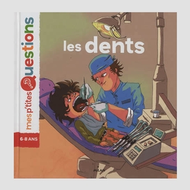 Dents (les)