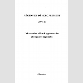 Urbanisation, effets d'agglomération et disparités régionales