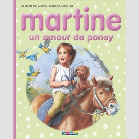 Martine un amour de poney (+autocollants