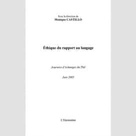 Ethique du rapport au langage