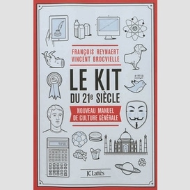 Kit du 21e siecle