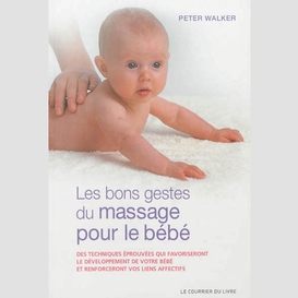 Bons gestes du massage pour le bebe les