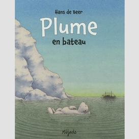 Plume en bateau