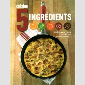 Cuisine 5 ingredients