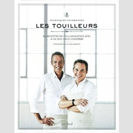 Touilleurs (les)