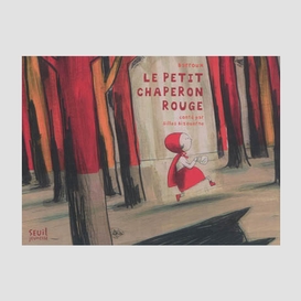 Petit chaperon rouge (le)