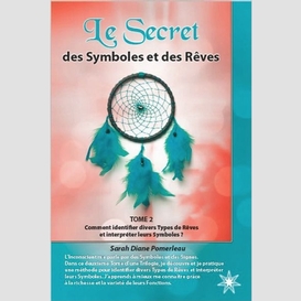 Secret des symboles et des reves (le) t2