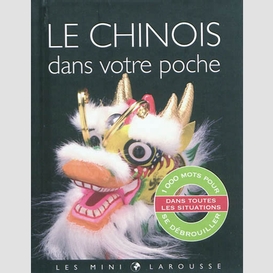 Chinois dans votre poche (le)