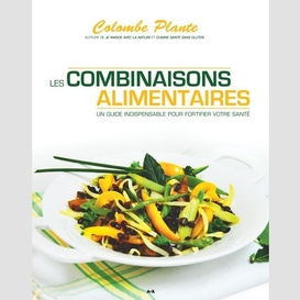 Combinaisons alimentaires guide