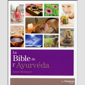 Bible de l'ayurveda (la)