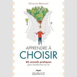 Apprendre à choisir