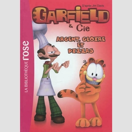 Garfield t11 argent gloire et pizzas