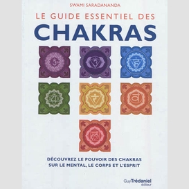 Guide essentiel des chakras (le)