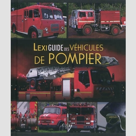 Lexiguide des vehicules de pompier