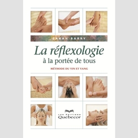 La réflexologie à la portée de tous