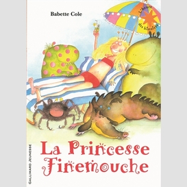 Princesse finemouche (la)