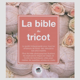 Bible du tricot (la)