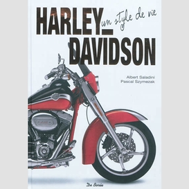 Harley-davidson un style de vie
