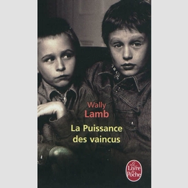 Puissance des vaincus (la)