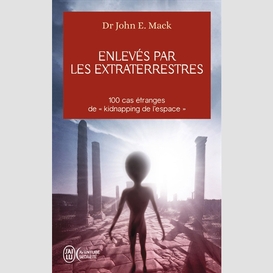 Enleves par des extraterrestres