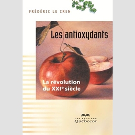 Les antioxydants - 3e édition