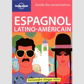 Espagnol latino-americain guide conversa