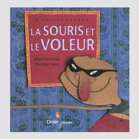 Souris et le voleur (la)