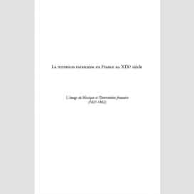 La tentation mexicaine en france au xixème siècle