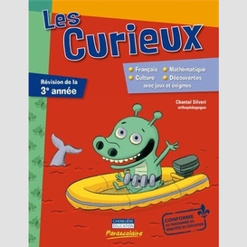 Curieux 3e annee (les)