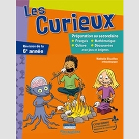 Curieux 6e annee (les)