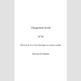 Histoires de vie et choix théoriques en sciences sociales