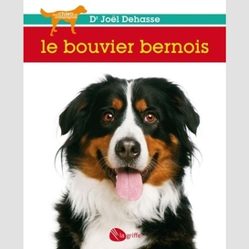 Le bouvier bernois