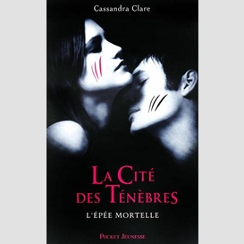 Cite des tenebres t2 -epee mortelle