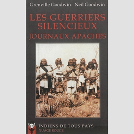 Guerriers silencieux journaux apaches