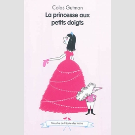 Princesse aux petits doigts (la)