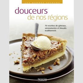 Douceurs de nos regions