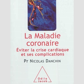 La maladie coronaire