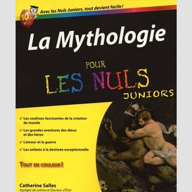 Mythologie pour les nuls juniors (la)