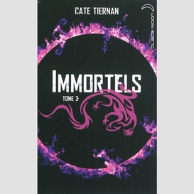 Immortels t.2