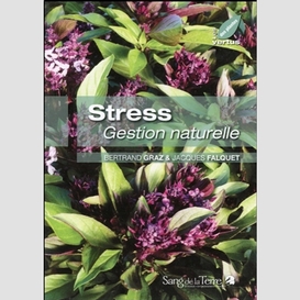 Stress gestion naturelle