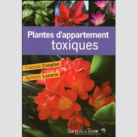 Plantes d'appartement toxiques