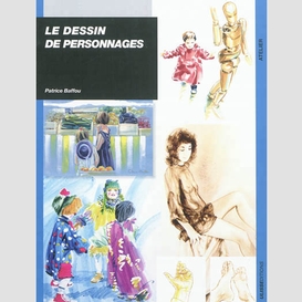 Dessin de personnages (le)