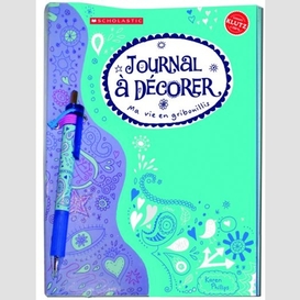 Journal a decorer ma vie en gribouillis